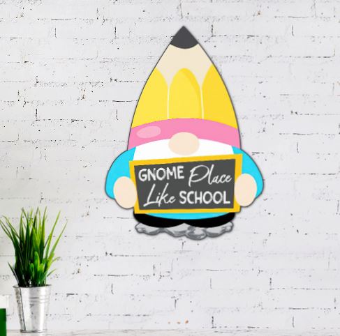 Gnome Place Like School Hanging Metal School Sign
