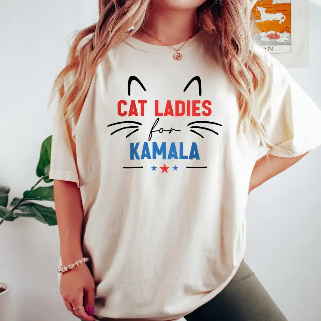 Kamala Harris 2024 President Shirt Cat Ladies For Kamala Comfort Color T-Shirt