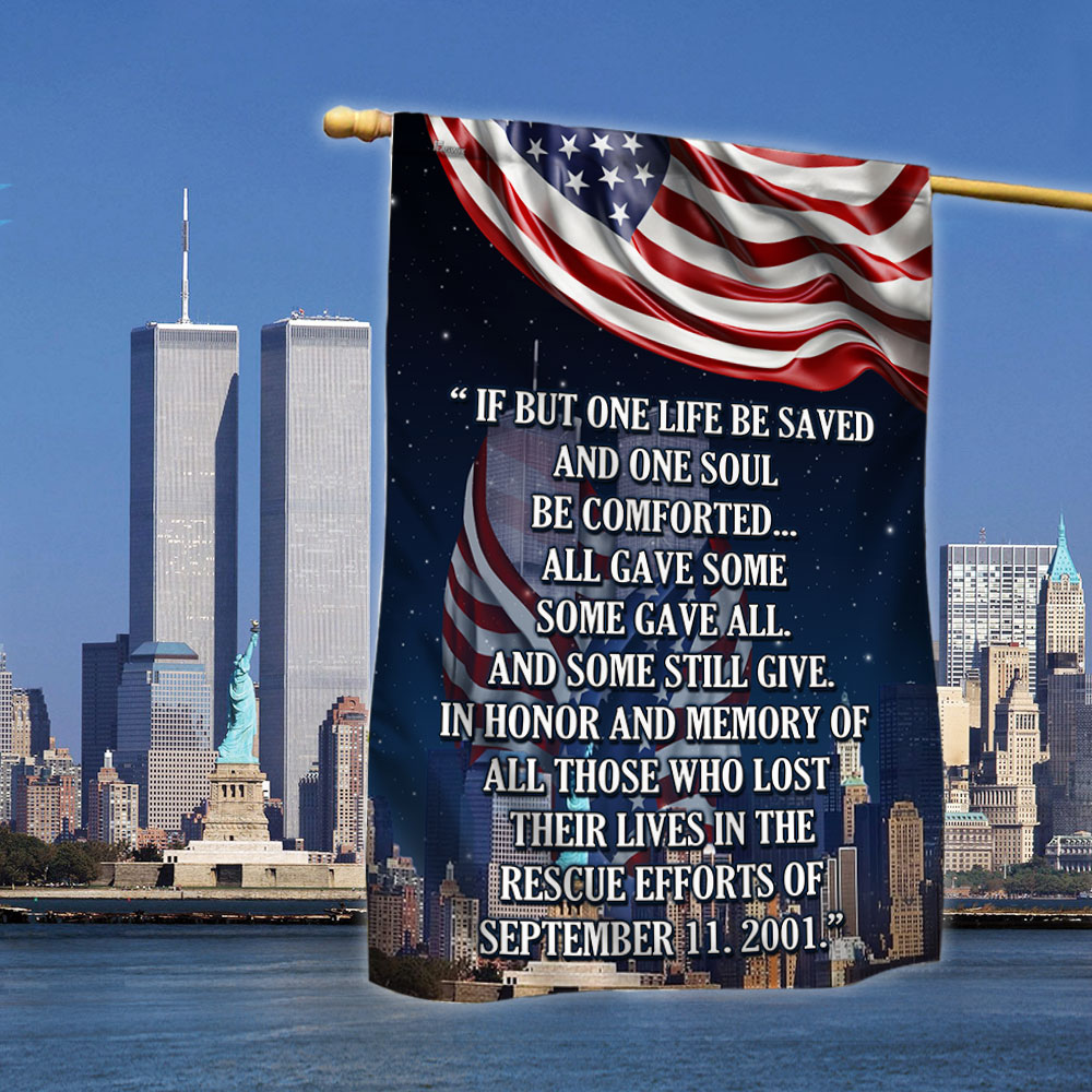 9/11 Memorial Flag Patriot day September 11th All Gave Some Some Gave All Flag