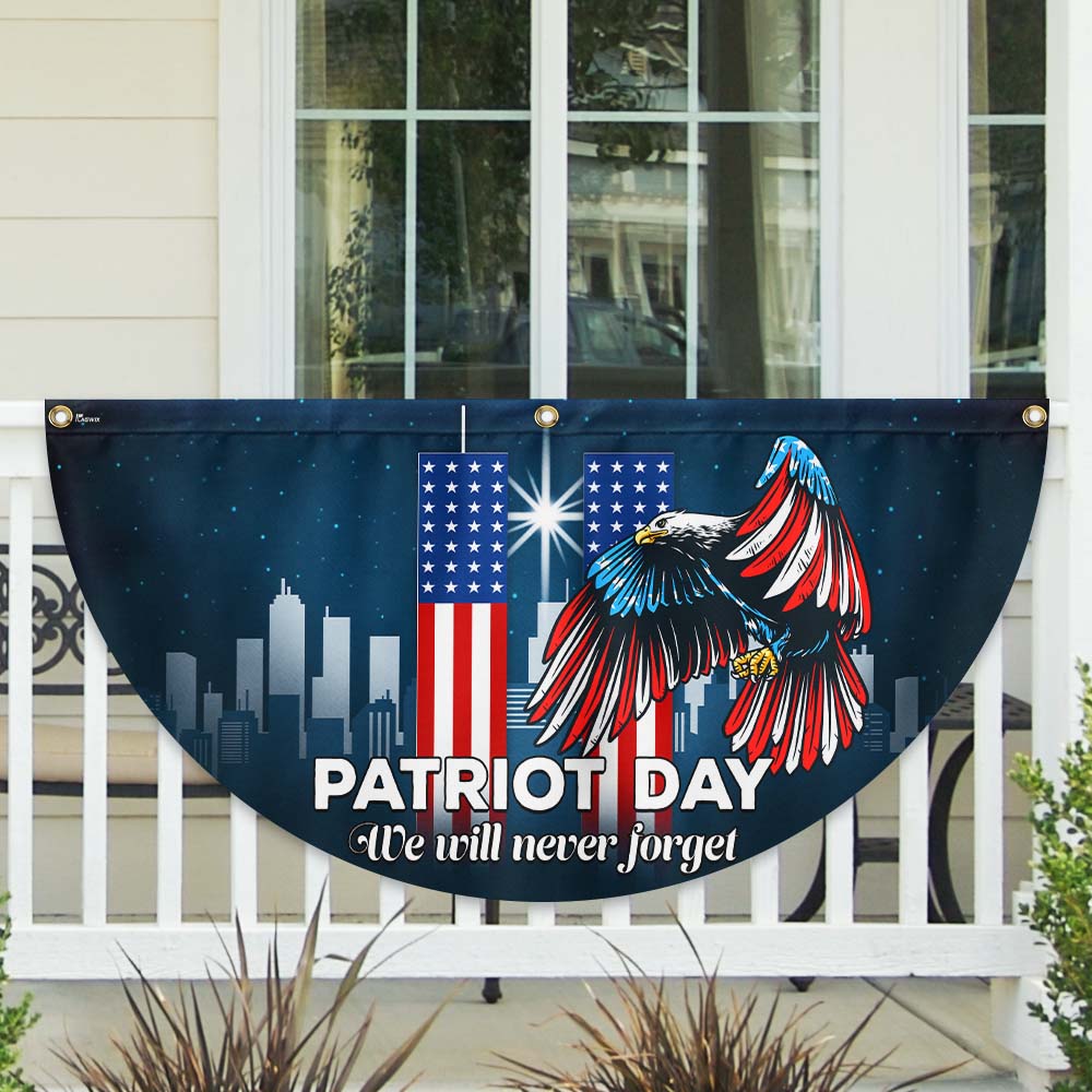Patriot Day 9/11 Eagle We Will Never Forget Non-Pleated Fan Flag