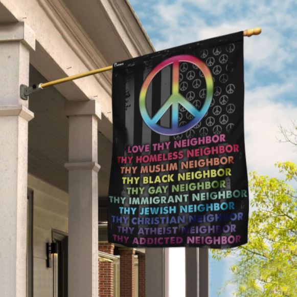Love Thy Neighbor Peace Flag, Love Thy Neighbor Peace Hippie Art Flag Flagwix™