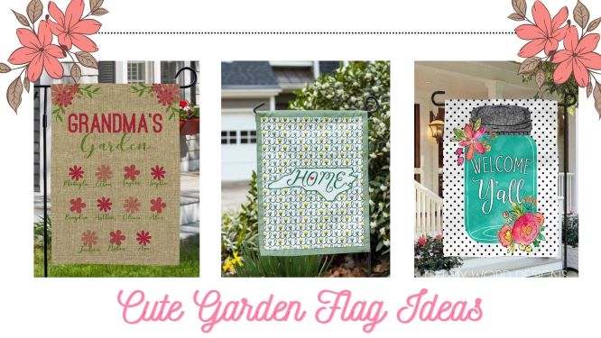 cute garden flag ideas