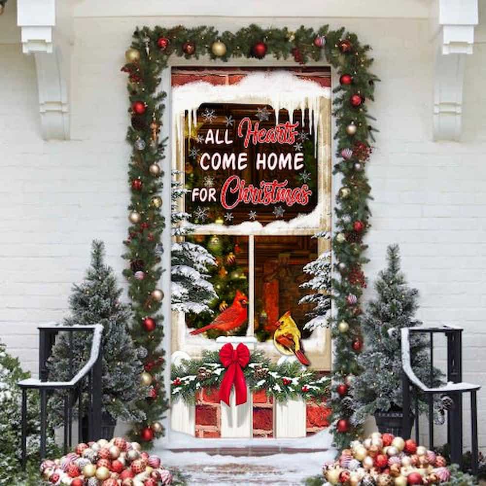 All Hearts Come Home For Christmas Cardinal Door Cover