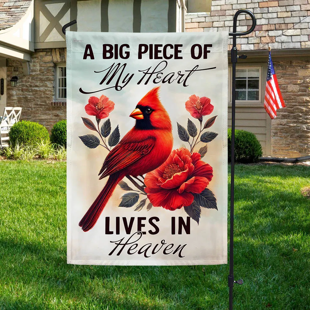 Cardinal Flag A Big Piece Of My Heart Lives In Heaven Flag