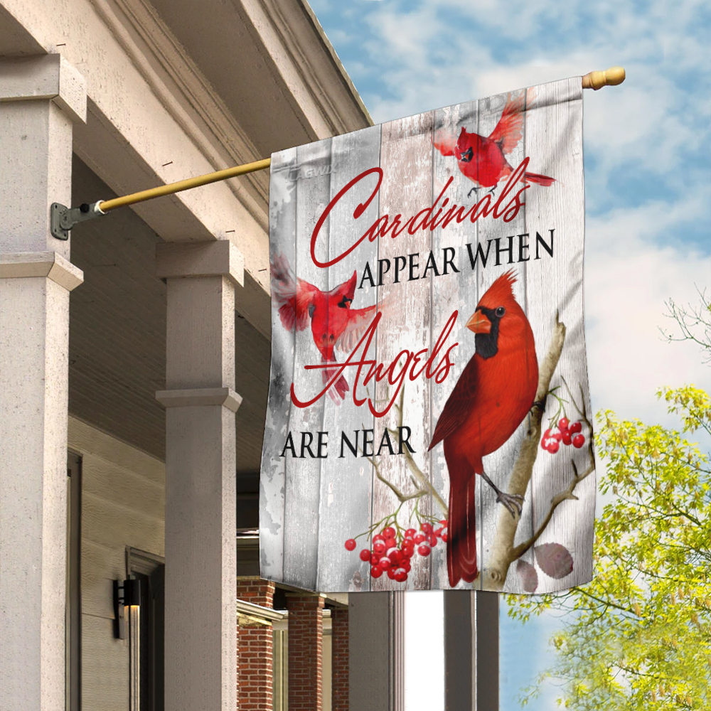 Cardinals Appear When Angels Are Near Flag