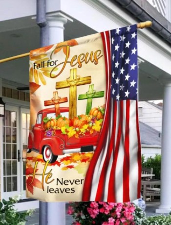 Fall For Jesus He Never Leaves Christian Lover Flag