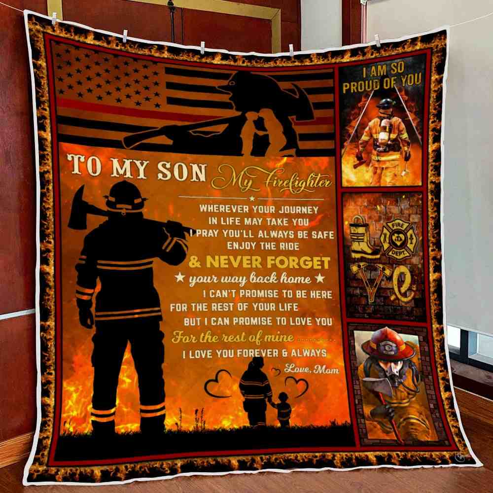Firefighter Quilt Mom To Son