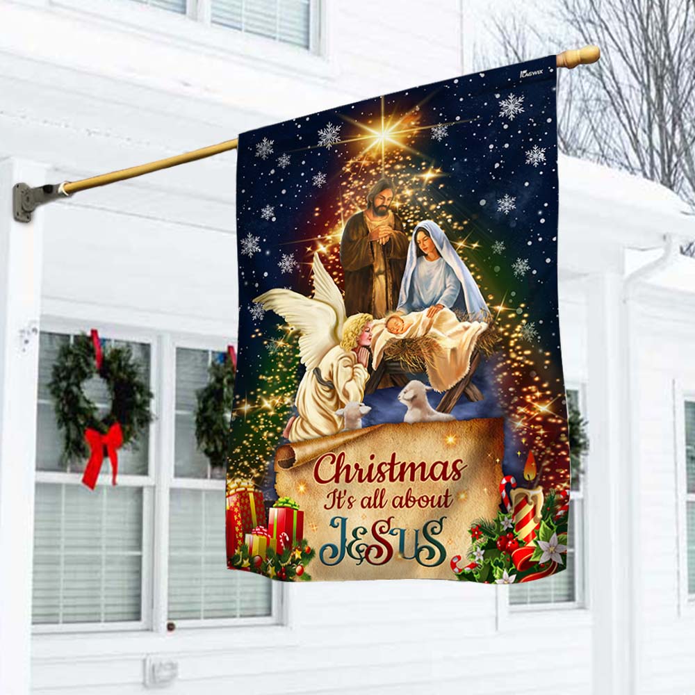Jesus Christmas Flag Christmas It’s All About Jesus Nativity Of Jesus Flag