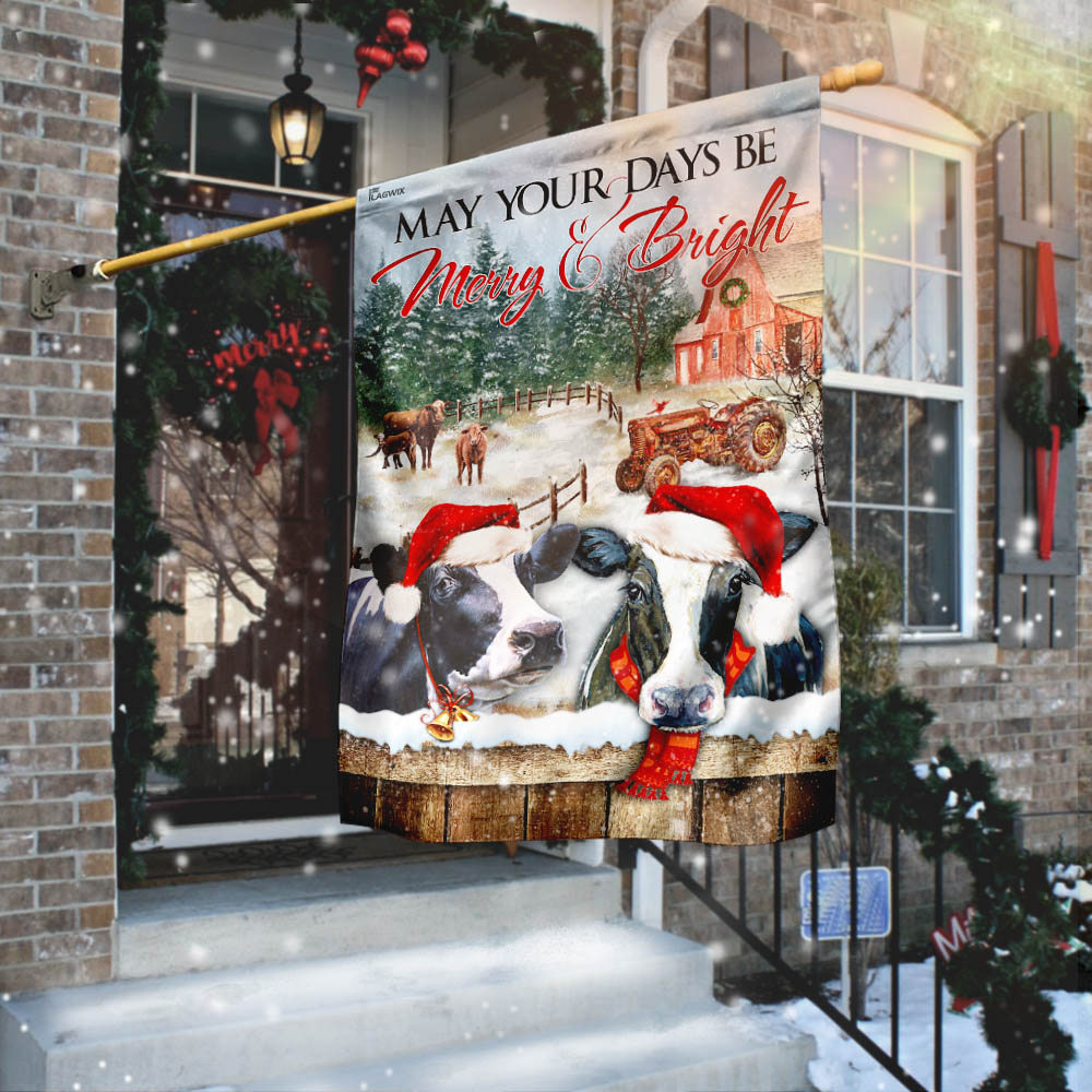 May Your Days Be Merry And Bright – Cattle Flag