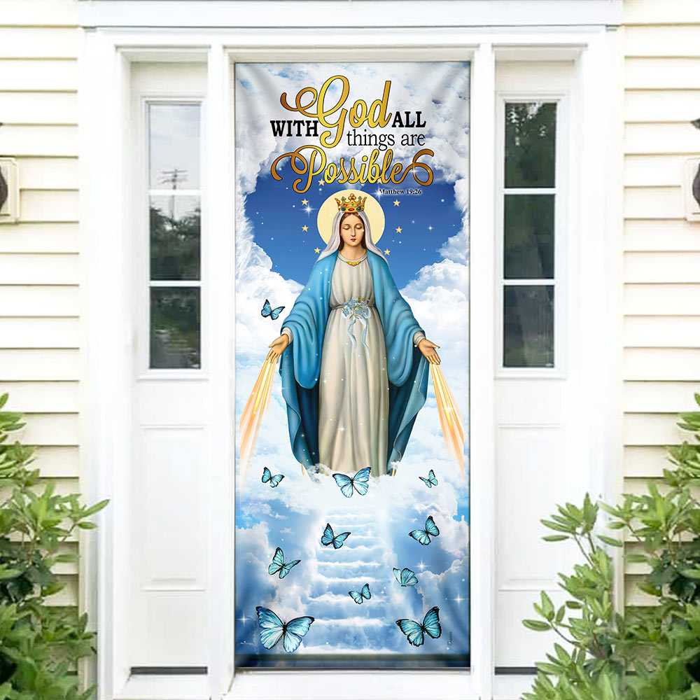 Mother Maria Door Cover With God All Things Are Possible
