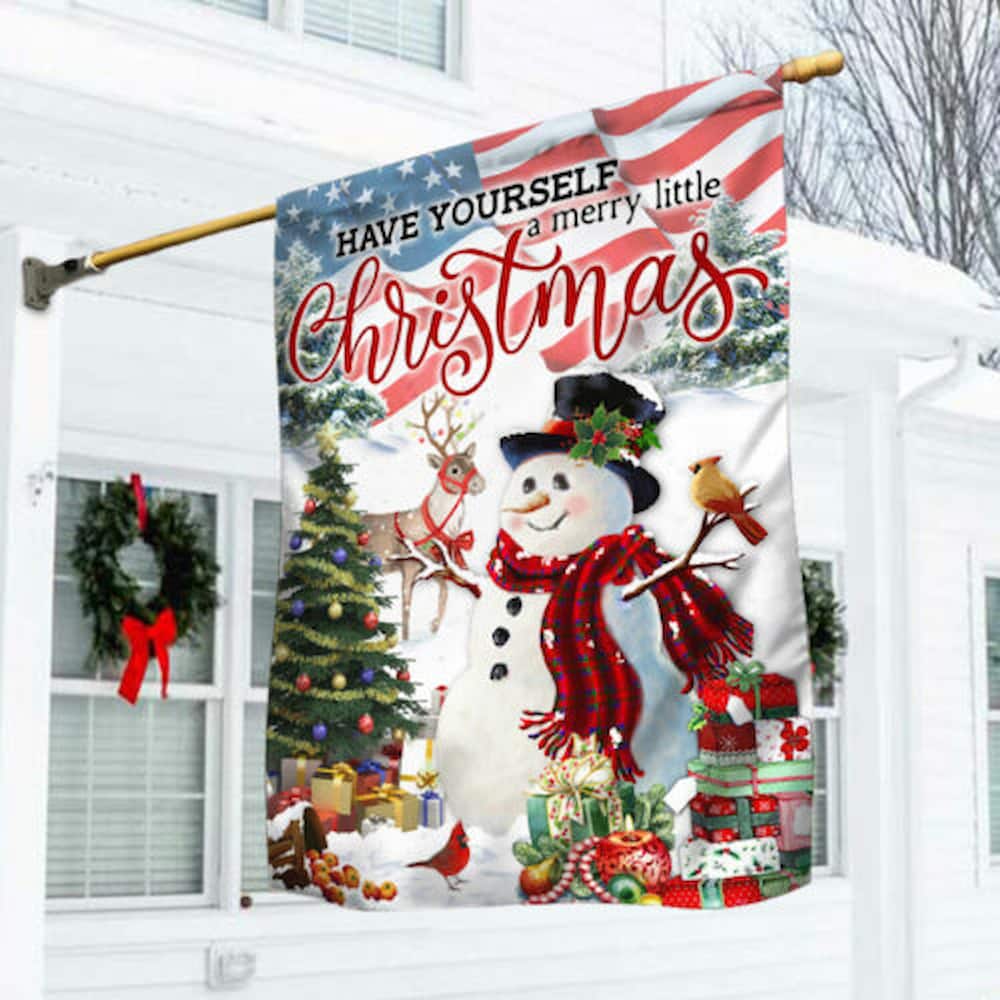 Snowman Flag Have Yourself A Merry Little Christmas