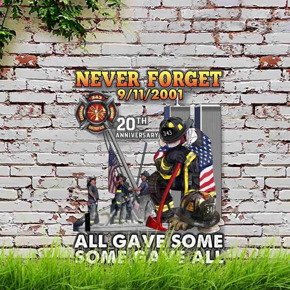 343 Firefighters The Brave Of 911 Garden Metal Sign Flagwix™ firefighter sign