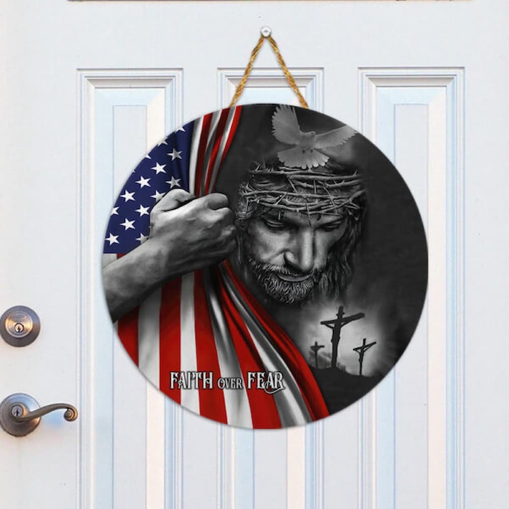 Faith Over Fear Jesus Round Wooden Sign