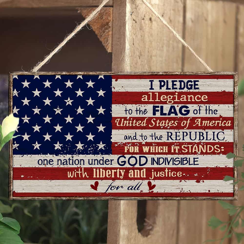 Pledge Allegiance To The Flag Of United States of America Rectangle Wooden Sign