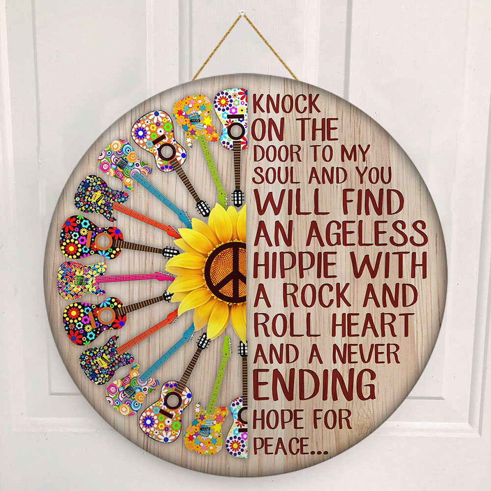 Guitars Hippie Round Wooden Sign Knock On The Door To My Soul