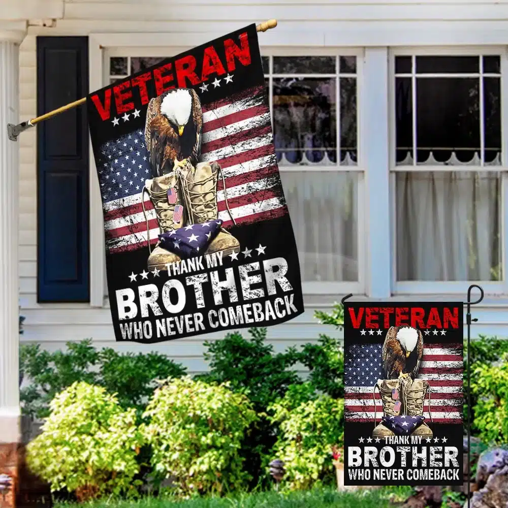 Veteran Memorial Day Ameican Flag Thank My Brother Who Never Comeback MLN1320F