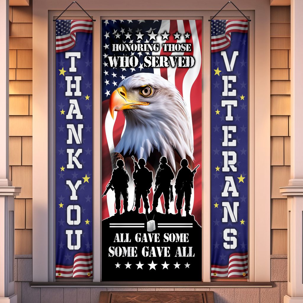 Thank You Veterans, Honoring Those Who Served, Veterans Day, American Eagle Door Cover & Banners
