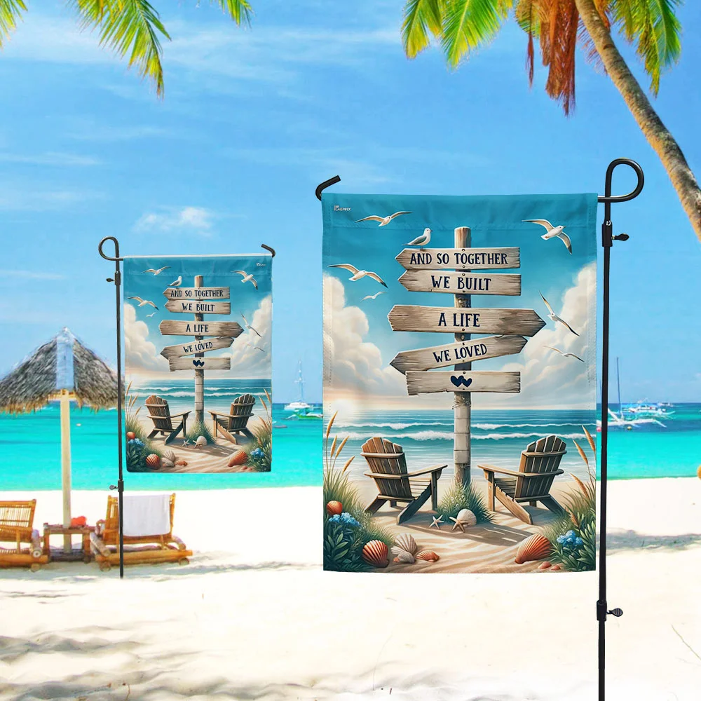 FLAGWIX Beach Summer And So Together We Built A Life We Loved Flag