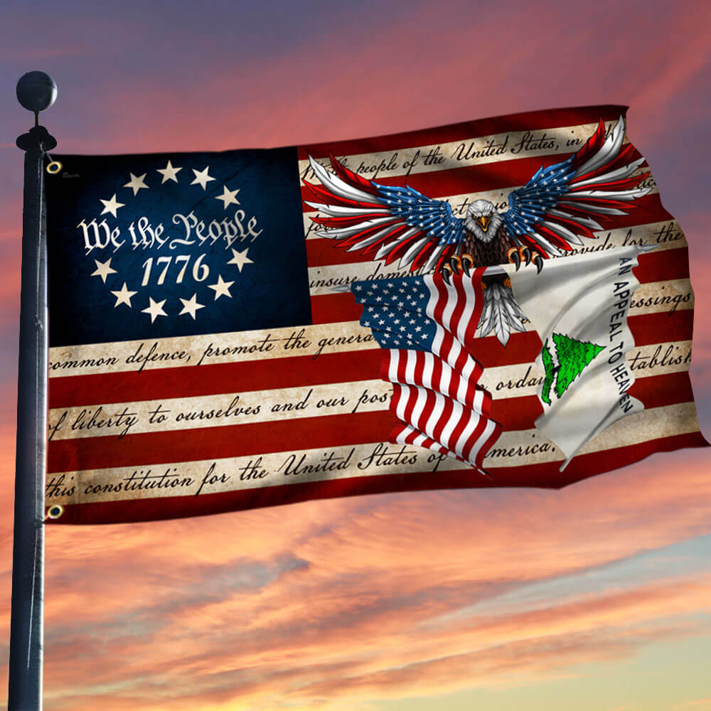 We The People Betsy Ross 1776 An Appeal To Heaven Pine Tree Patriotic Eagle American Flag