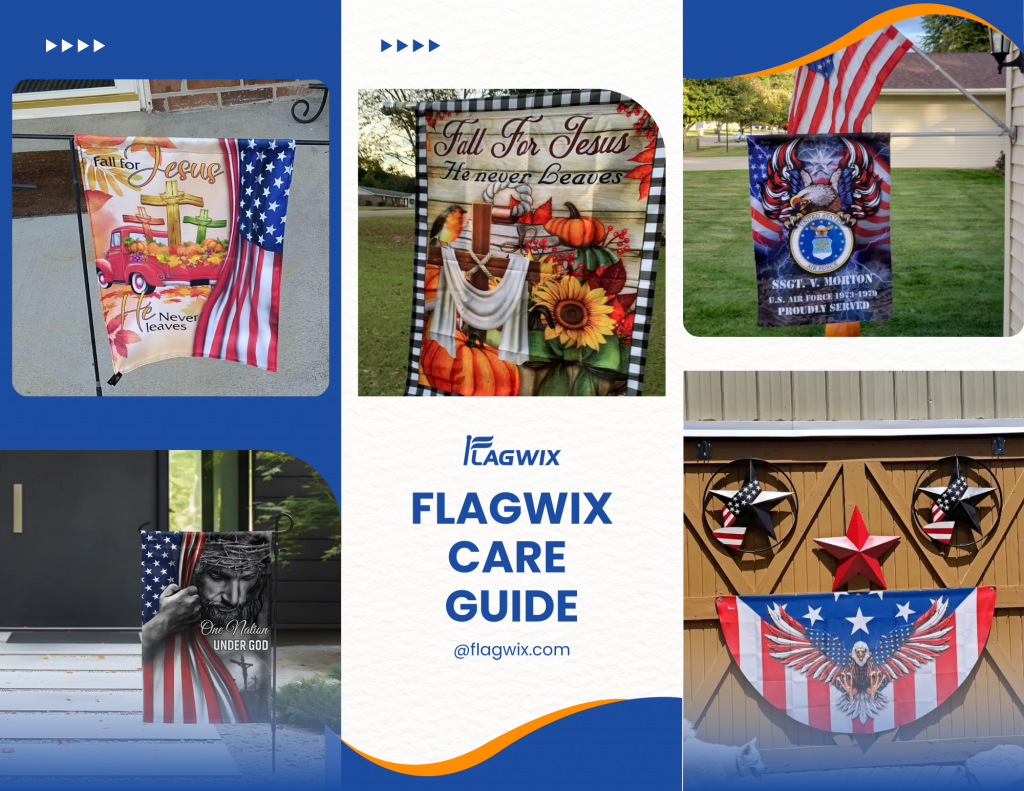 Flagwix Care Guide